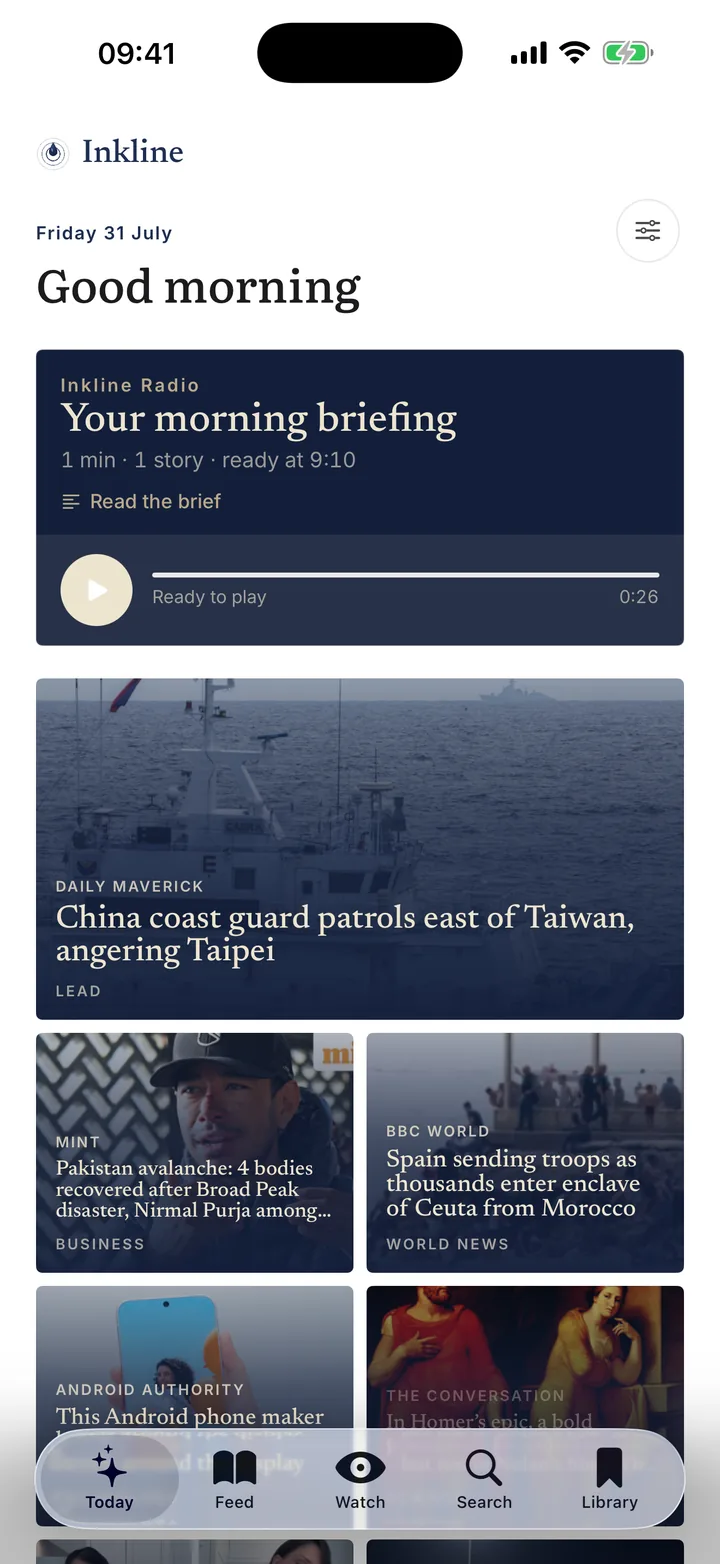 The Today page with the Inkline Radio briefing card and lead stories